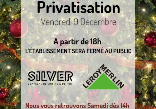 Privatisation - Vendredi 9 Décembre 